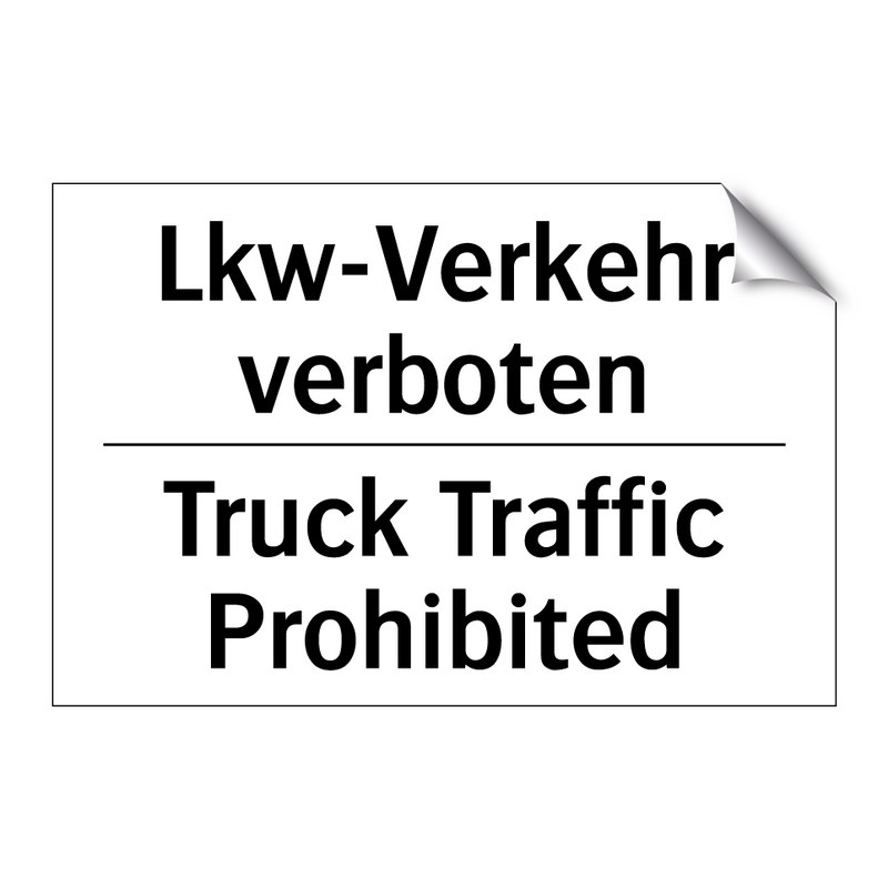 Lkw-Verkehr verboten - Truck Traffic Prohibited