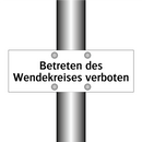 Betreten des Wendekreises verboten