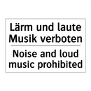 Lärm und laute Musik verboten - Noise and loud music prohibited/.../