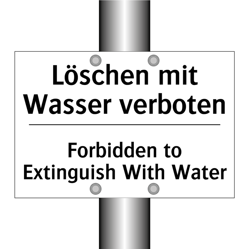 Löschen mit Wasser verboten - Forbidden to Extinguish With Water/.../
