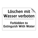 Löschen mit Wasser verboten - Forbidden to Extinguish With Water/.../