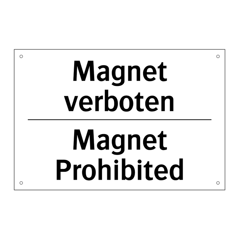 Magnet verboten - Magnet Prohibited