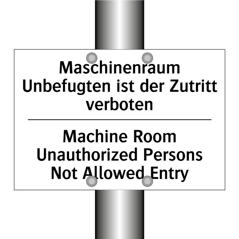 Maschinenraum Unbefugten ist der /.../ - Machine Room Unauthorized Persons /.../