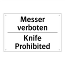 Messer verboten - Knife Prohibited