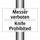 Messer verboten - Knife Prohibited