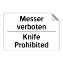 Messer verboten - Knife Prohibited