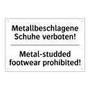 Metallbeschlagene Schuhe verboten!/.../ - Metal-studded footwear prohibited!/.../