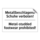Metallbeschlagene Schuhe verboten!/.../ - Metal-studded footwear prohibited!/.../