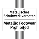 Metallisches Schuhwerk verboten/.../ - Metallic Footwear Prohibited