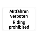 Mitfahren verboten - Riding prohibited