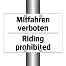 Mitfahren verboten - Riding prohibited