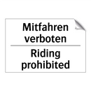 Mitfahren verboten - Riding prohibited