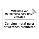 Mitführen von Metallteilen oder /.../ - Carrying metal parts or watches /.../