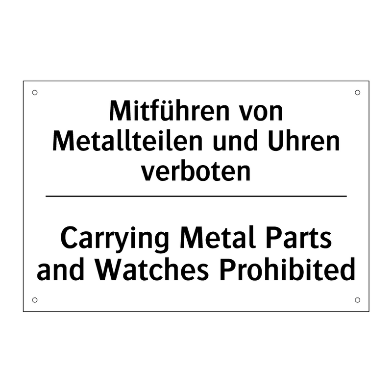 Mitführen von Metallteilen und /.../ - Carrying Metal Parts and Watches /.../
