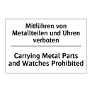 Mitführen von Metallteilen und /.../ - Carrying Metal Parts and Watches /.../