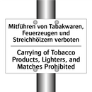 Mitführen von Tabakwaren, Feuerzeugen /.../ - Carrying of Tobacco Products, /.../