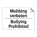Mobbing verboten - Bullying Prohibited