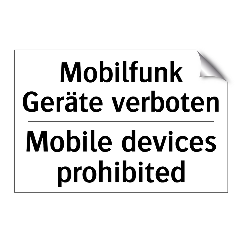 Mobilfunk Geräte verboten - Mobile devices prohibited