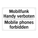 Mobilfunk Handy verboten - Mobile phones forbidden