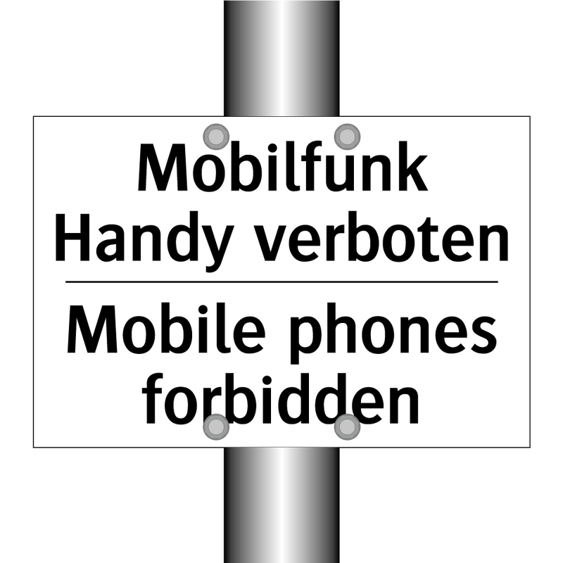 Mobilfunk Handy verboten - Mobile phones forbidden