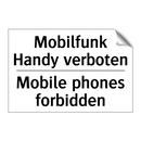 Mobilfunk Handy verboten - Mobile phones forbidden