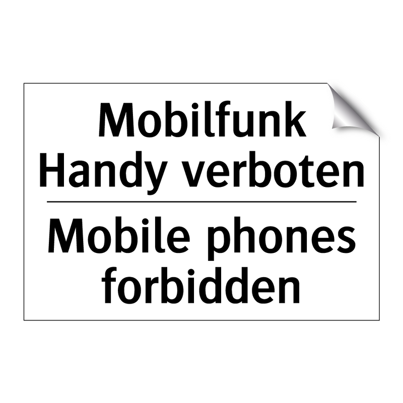 Mobilfunk Handy verboten - Mobile phones forbidden
