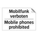 Mobilfunk verboten - Mobile phones prohibited