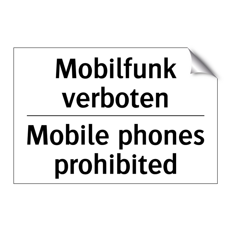 Mobilfunk verboten - Mobile phones prohibited