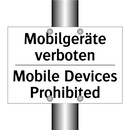 Mobilgeräte verboten - Mobile Devices Prohibited