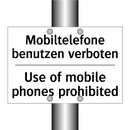 Mobiltelefone benutzen verboten/.../ - Use of mobile phones prohibited/.../