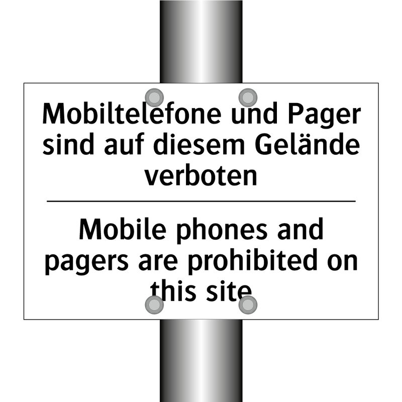 Mobiltelefone und Pager sind auf /.../ - Mobile phones and pagers are prohibited /.../