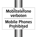 Mobiltelefone verboten - Mobile Phones Prohibited