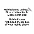 Mobiltelefone verboten. Bitte /.../ - Mobile Phones Prohibited. Please /.../