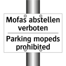 Mofas abstellen verboten - Parking mopeds prohibited