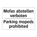 Mofas abstellen verboten - Parking mopeds prohibited