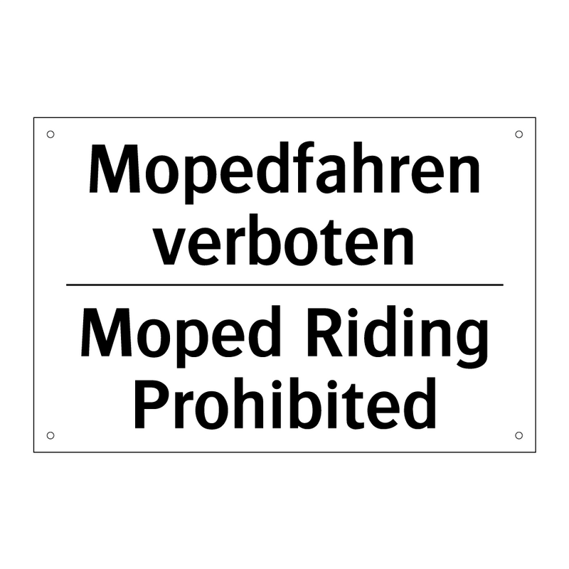 Mopedfahren verboten - Moped Riding Prohibited