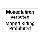 Mopedfahren verboten - Moped Riding Prohibited