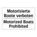 Motorisierte Boote verboten - Motorized Boats Prohibited