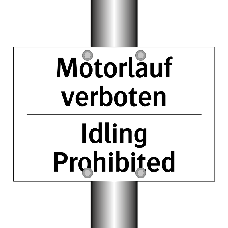 Motorlauf verboten - Idling Prohibited