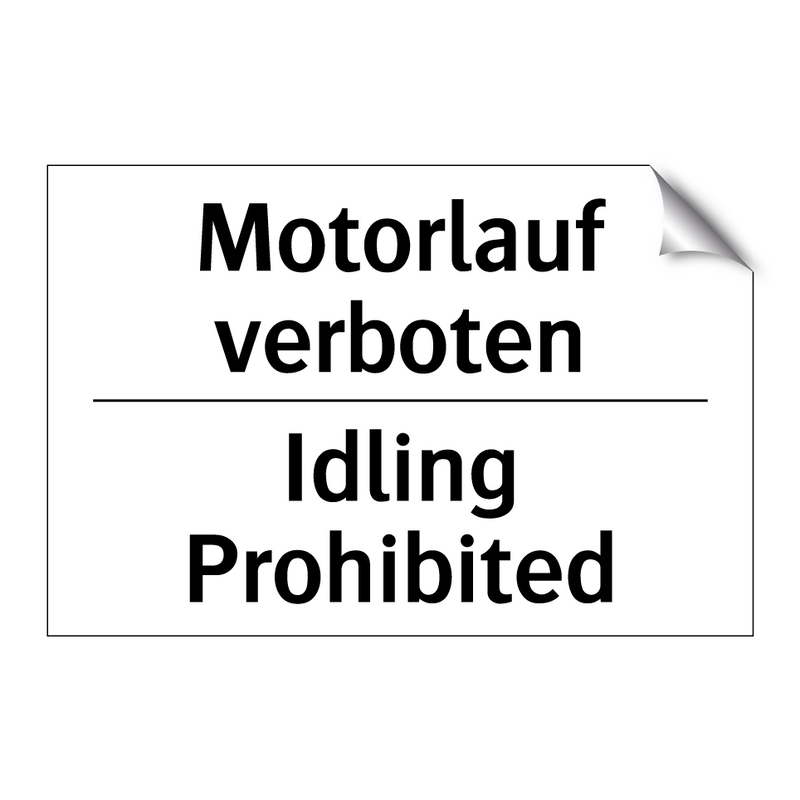 Motorlauf verboten - Idling Prohibited