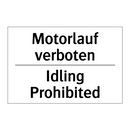 Motorlauf verboten - Idling Prohibited