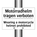 Motorradhelm tragen verboten - Wearing a motorcycle helmet prohibited/.../