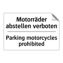 Motorräder abstellen verboten - Parking motorcycles prohibited