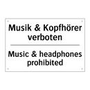 Musik & Kopfhörer verboten - Music & headphones prohibited