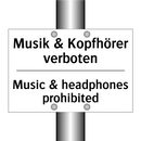 Musik & Kopfhörer verboten - Music & headphones prohibited