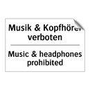 Musik & Kopfhörer verboten - Music & headphones prohibited