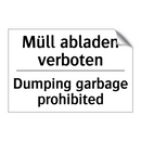 Müll abladen verboten - Dumping garbage prohibited