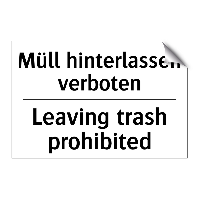 Müll hinterlassen verboten - Leaving trash prohibited
