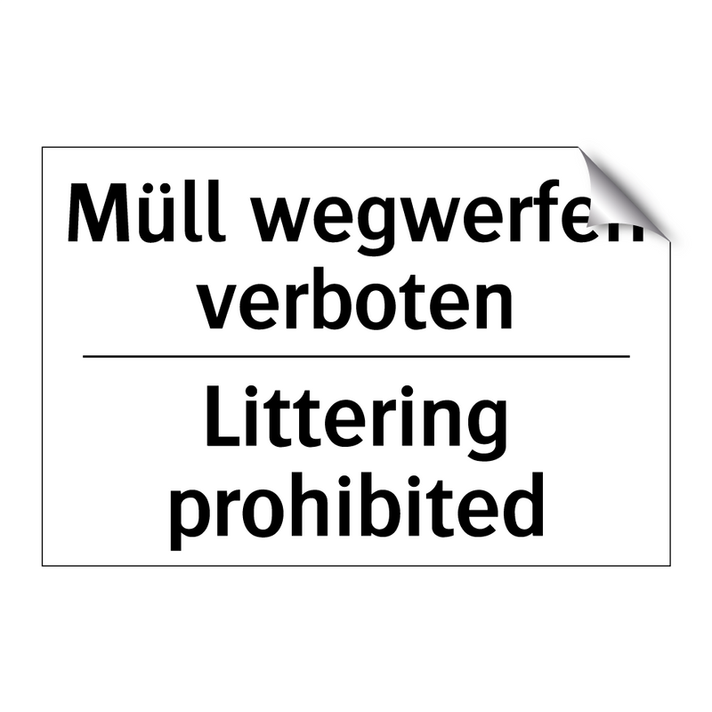 Müll wegwerfen verboten - Littering prohibited