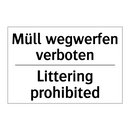 Müll wegwerfen verboten - Littering prohibited